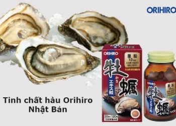 Tinh chất hàu Orihiro Nhật Bản có tốt không? Giá bao nhiêu? - Thời Báo Việt